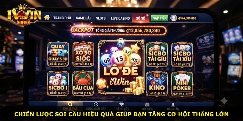 Chiến lược soi cầu hiệu quả giúp bạn tăng cơ hội thắng lớn