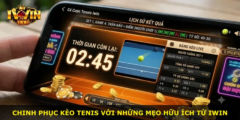 Chinh phục kèo Tenis với những mẹo hữu ích từ iWin