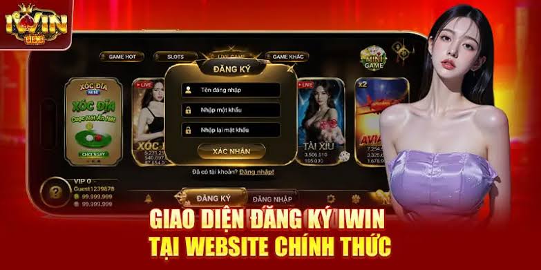 Đăng ký tài khoản iWin nhanh chóng