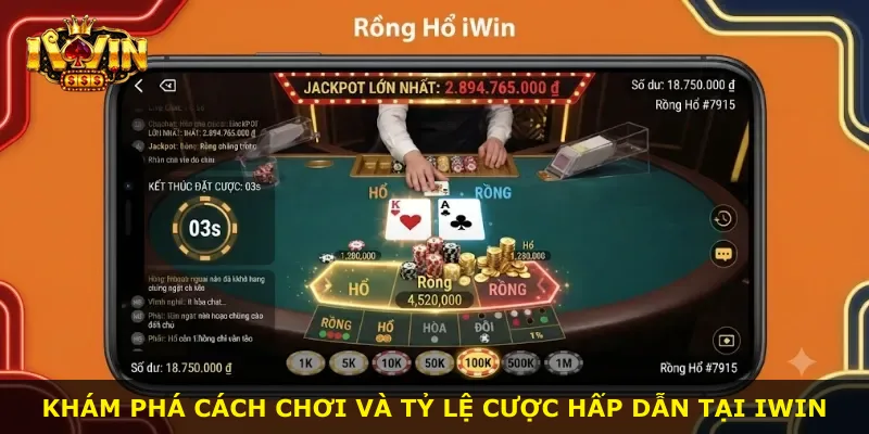 Khám phá cách chơi và tỷ lệ cược hấp dẫn tại iWin