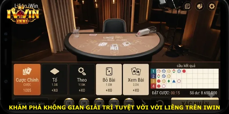 Khám phá không gian giải trí tuyệt vời với Liêng trên iWin