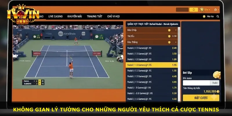 Không gian lý tưởng cho những người yêu thích cá cược tennis