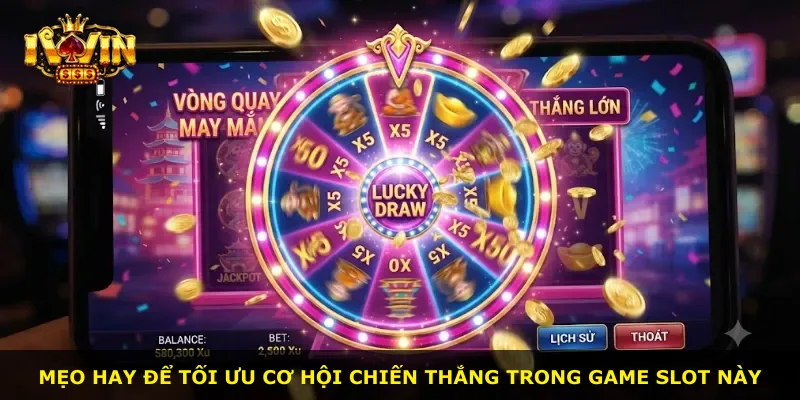 Mẹo hay để tối ưu cơ hội chiến thắng trong game slot này