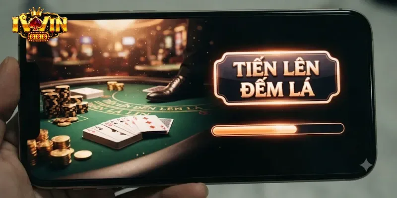 Tiến Lên Đếm Lá IWin Chơi Cuốn Cực Dễ, Thắng Lớn Ngay Từ Ván Đầu