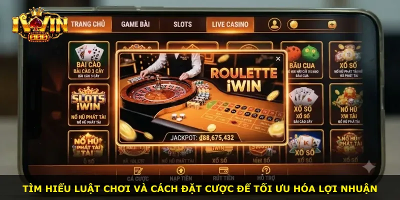 Tìm hiểu luật chơi và cách đặt cược để tối ưu hóa lợi nhuận