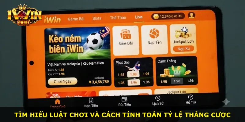 Tìm hiểu luật chơi và cách tính toán tỷ lệ thắng cược