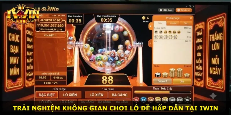 Trải nghiệm không gian chơi lô đề hấp dẫn tại iWin